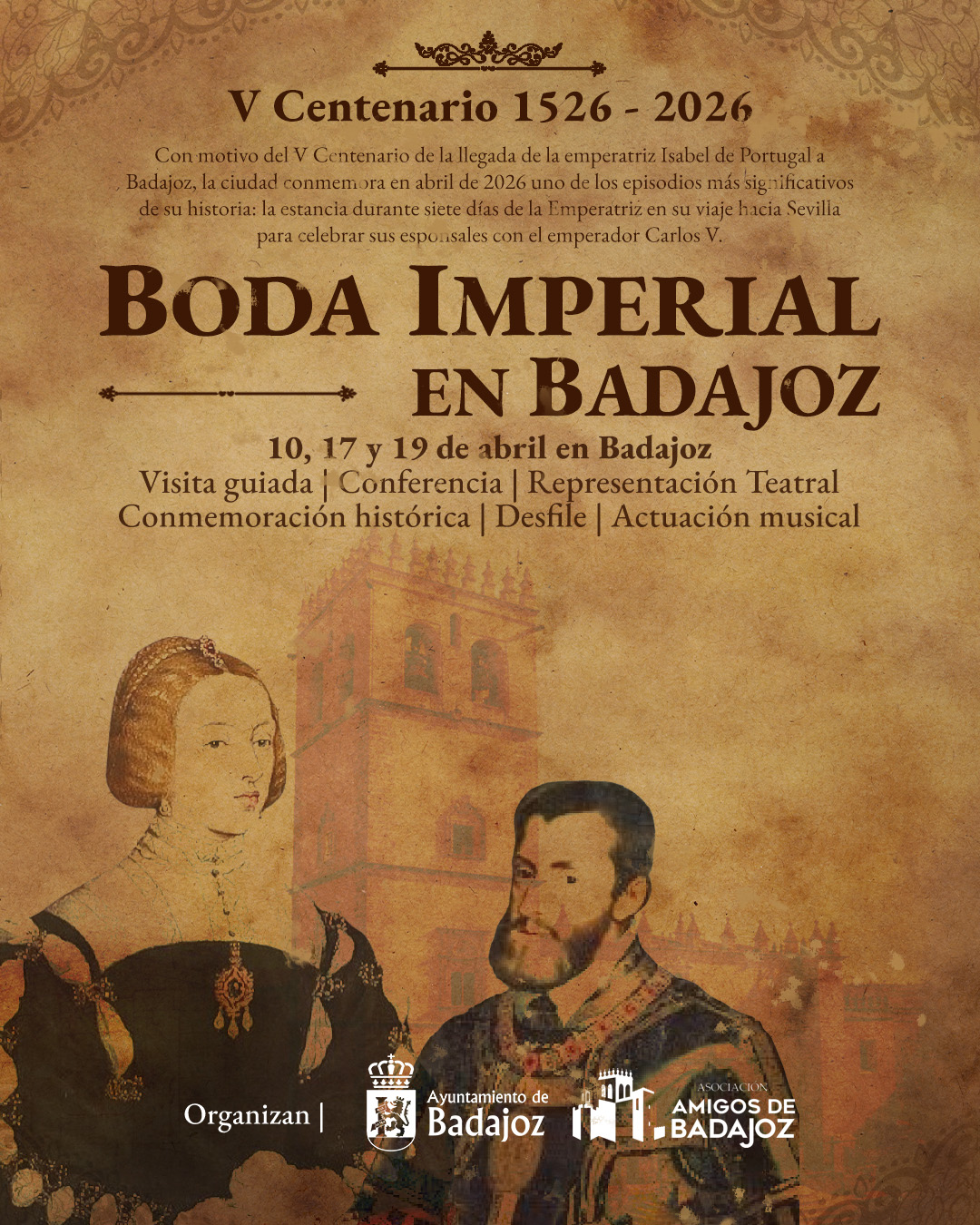 Conmemoraci�n de la Boda Imperial en Badajoz